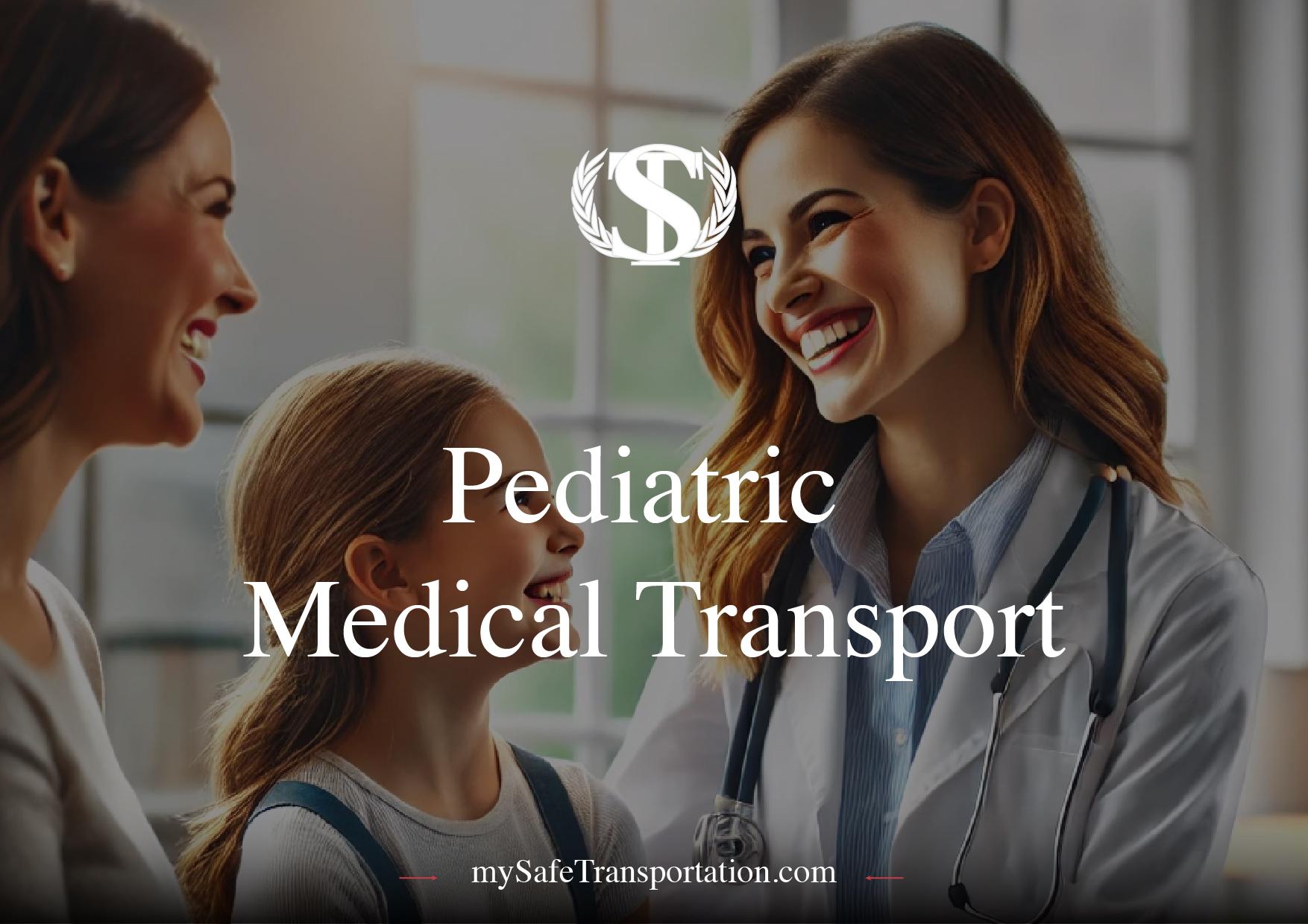 Pediatric Medical Transport
