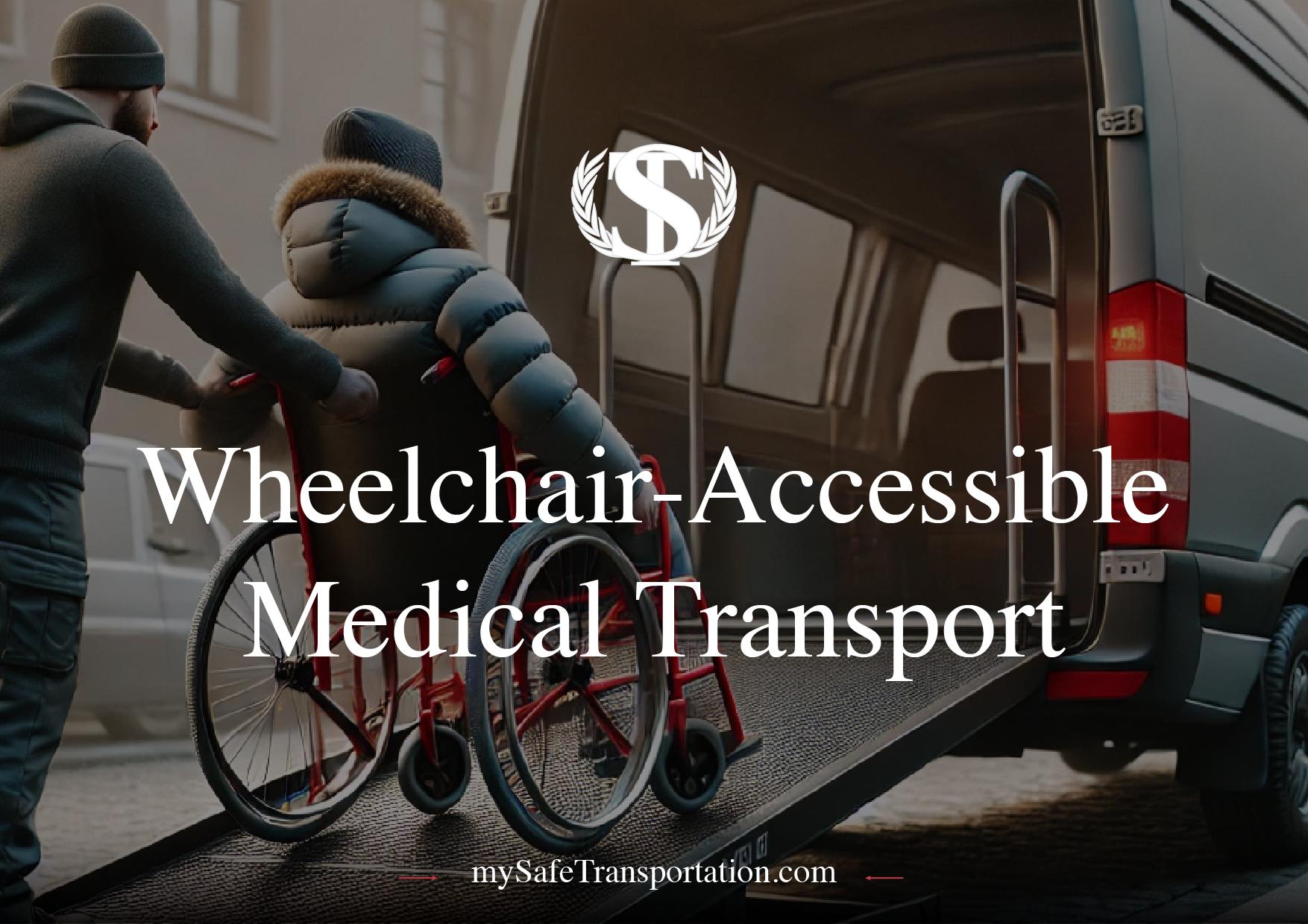 Wheelchair Transport